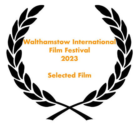Walthamstow International Film Festival 2023