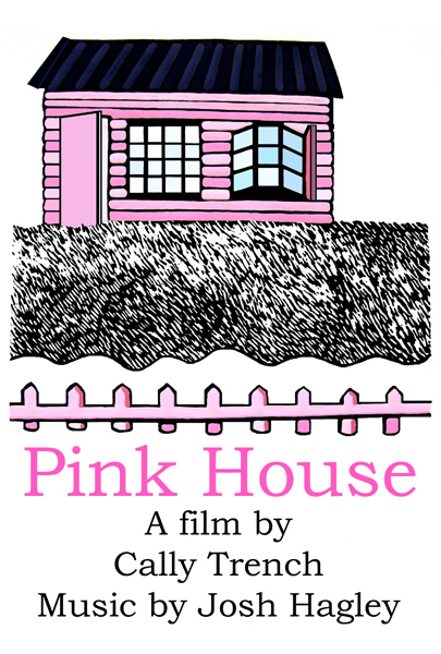 Pink House by
 Cally Trench