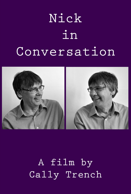Nick in Conversation by
 Cally Trench