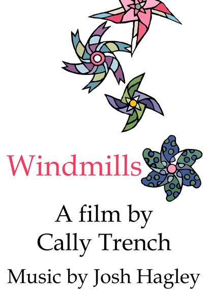 Windmills by
 Cally Trench